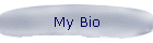 My Bio