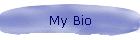 My Bio